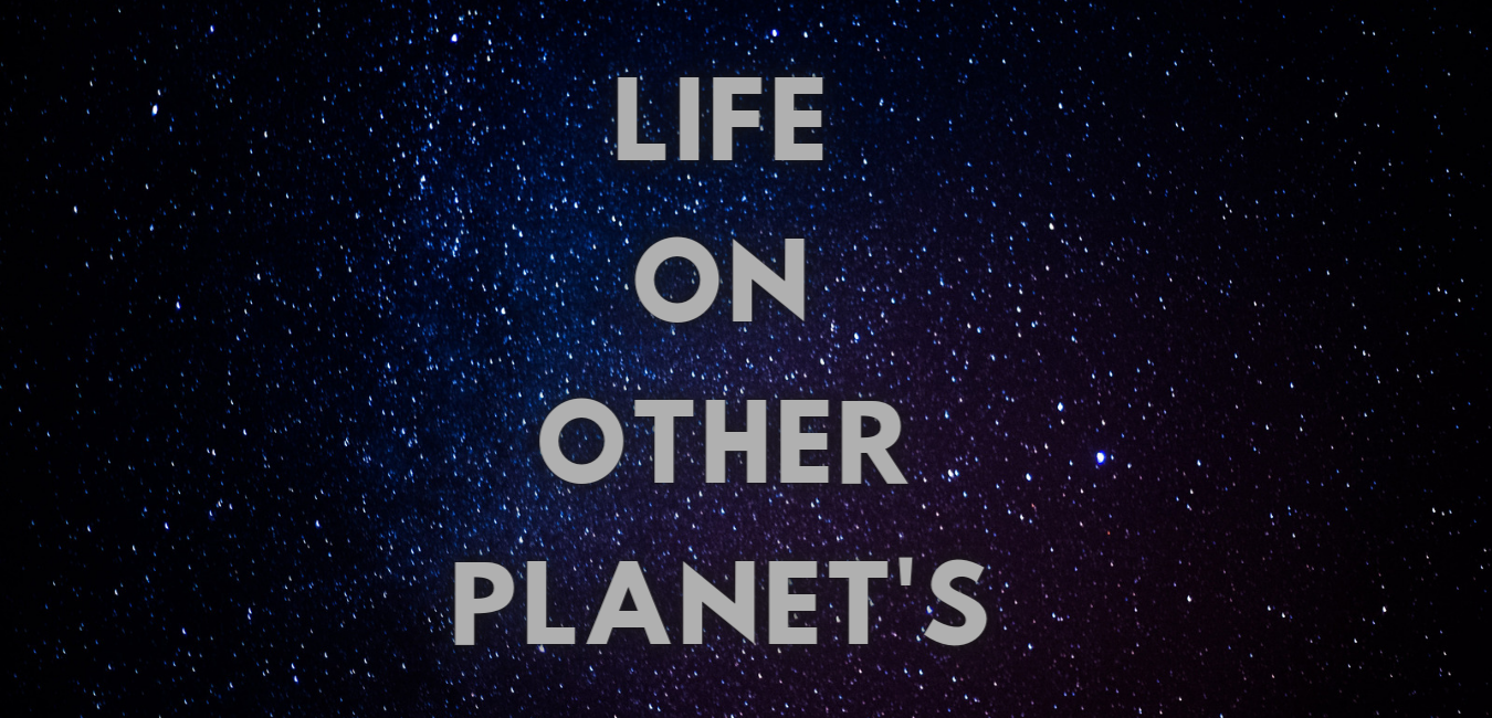 life in other planets essay